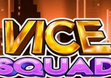 Vice Squad | Jouez Gratuitement En Ligne!