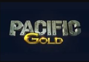 Pacific Gold > Jouez Gratuitement En Ligne