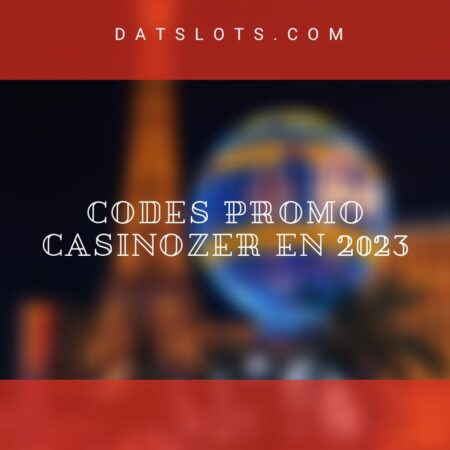 Codes promo Casinozer en 2023